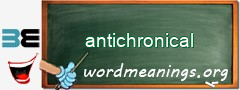 WordMeaning blackboard for antichronical